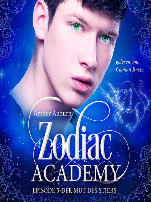 Title details for Zodiac Academy, Episode 5--Der Mut des Stiers by Amber Auburn - Available